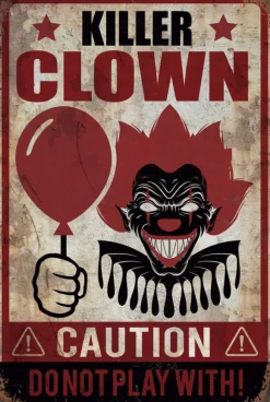 Caution! Killer Clown skilt