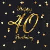 Servietter Happy 40 Birthday